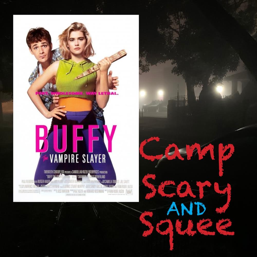 Camp, Scary and Squee Podcast logo for Episode 1: Buffy the Vampire Slayer